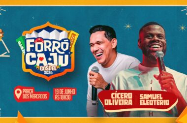 Forró Caju Gospel reúne atrações cristãs na programação junina da Capital