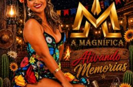 Banda A Magnífica lança álbum “Ativando Memórias” e celebra a essência do forró romântico