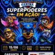 Aracaju recebe espetáculo da Patrulha Canina no próximo dia 15 de agosto